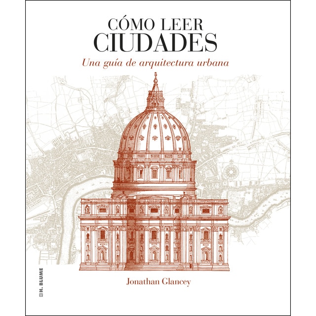 Cómo leer ciudades: Una guía de arquitectura urbana.pdf