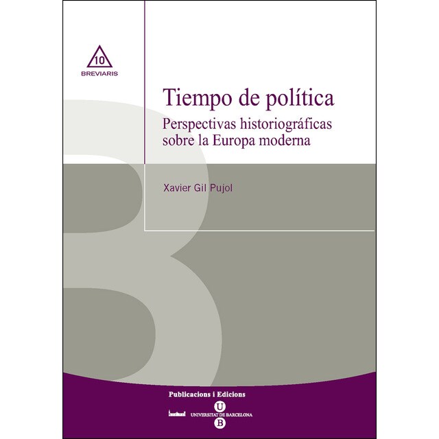 Tiempo de política. Perspectivas historiográficas sobre la europa moderna.pdf