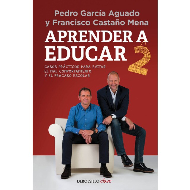 Aprender a educar 2: Casos prácticos para evitar el mal comportamiento y el fracaso escolar.pdf