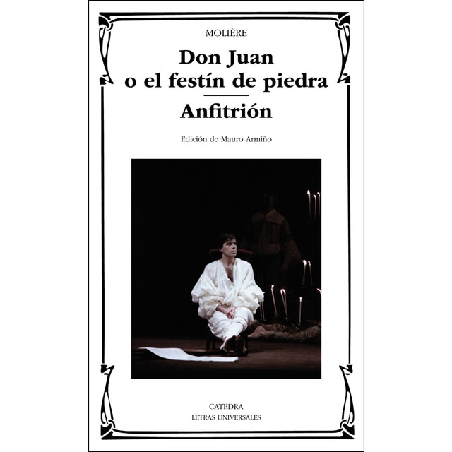 Don Juan o el Festín de piedra; Anfitrión (Tapa blanda)