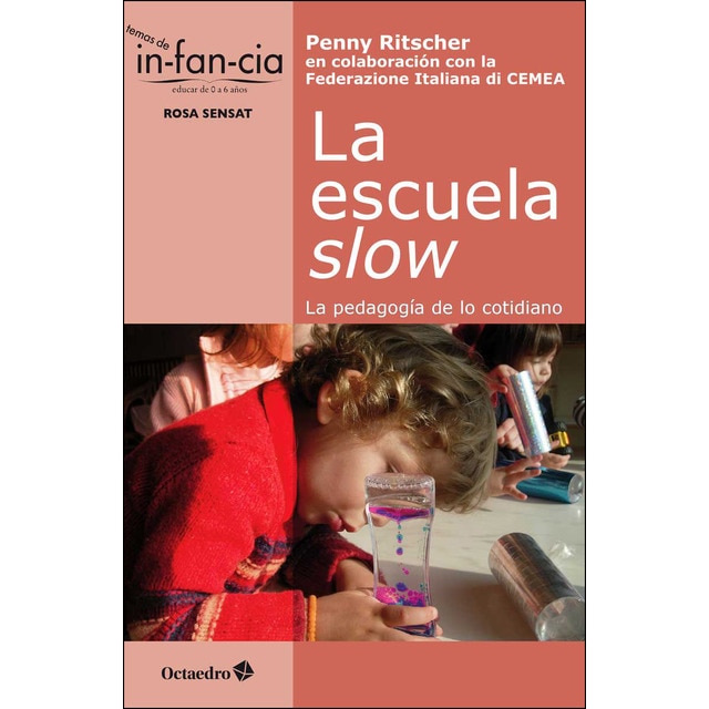 La escuela slow. La pedagogía de lo cotidiano.pdf