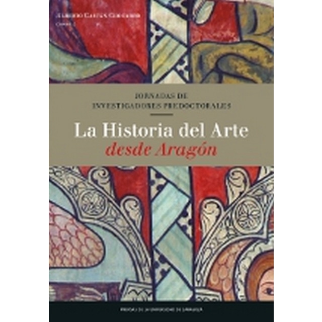 La historia del arte desde aragón (Tapa blanda)