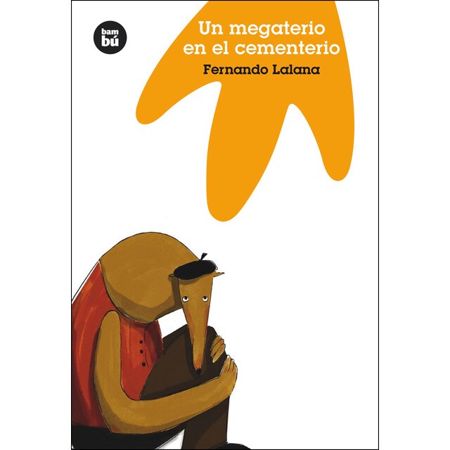 Un megaterio en el cementerio (Tapa blanda)