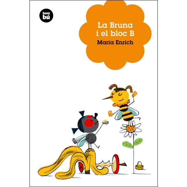 La bruna i el bloc b (Tapa blanda)