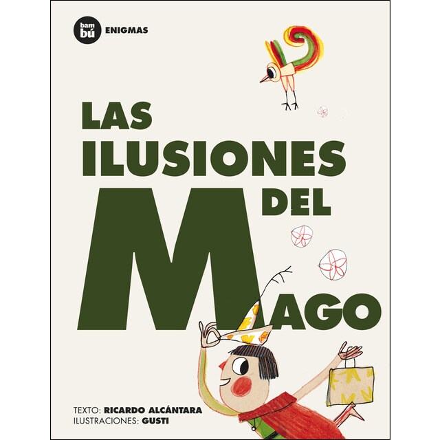 Las ilusiones del mago (Tapa blanda)