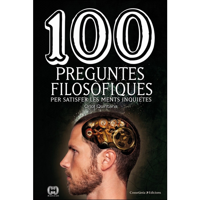 100 preguntes filosòfiques: Per satisfer les ments inquietes.pdf