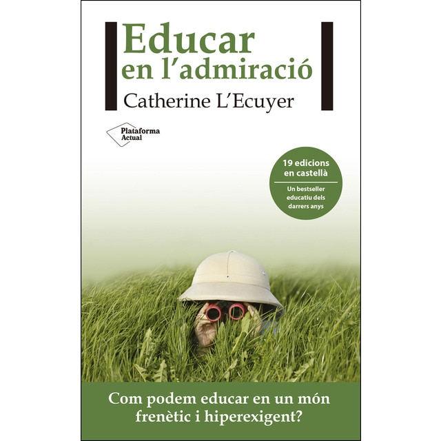 Educar en l?admiració (Tapa blanda)