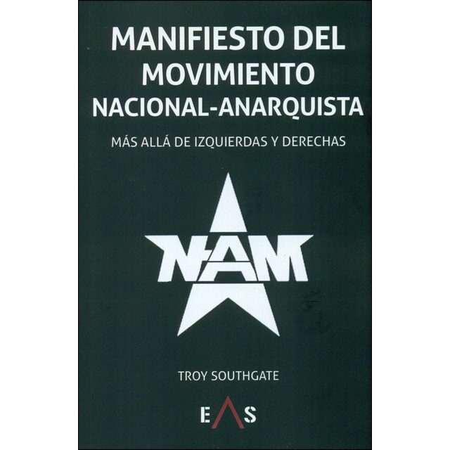 Manifiesto del movimiento nacional-anarquista (Tapa blanda)