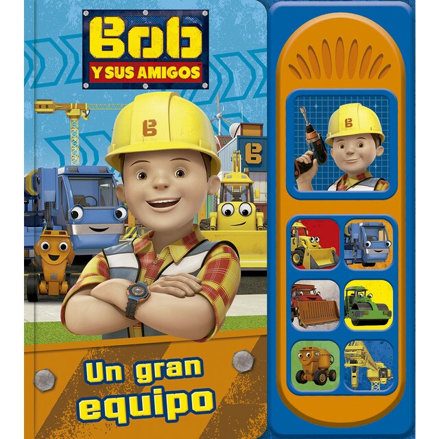 Bob y sus amigos. Un gran equipo. 7 botones sonido.pdf