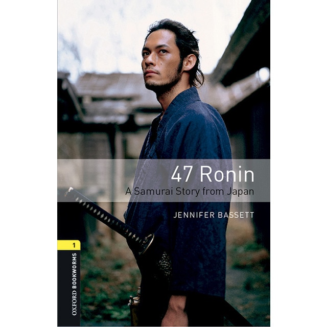 Oxford Bookworms 1. 47 Ronin MP3 Pack (Tapa blanda)