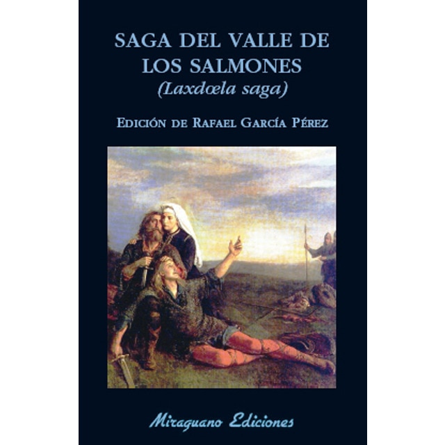 Saga valle de los salmones
