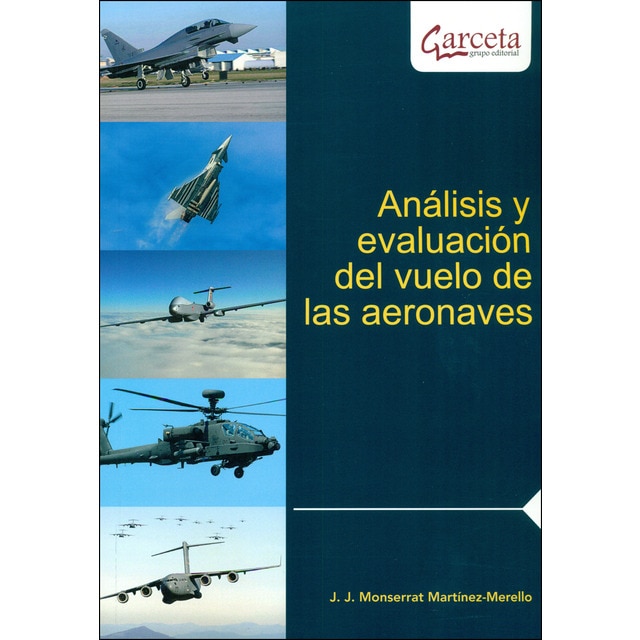 Análisis y evaluación del vuelo de las aeronaves