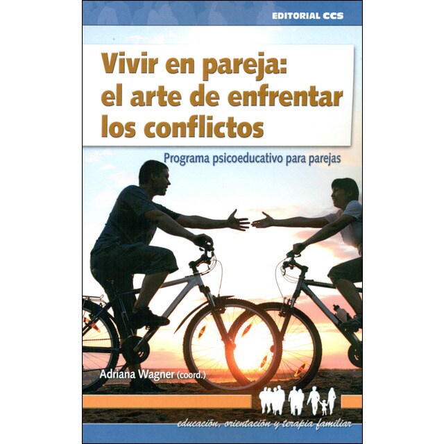Vivir en pareja: el arte de enfrentar los conflictos: Programa psicoeducativo para parejas.pdf