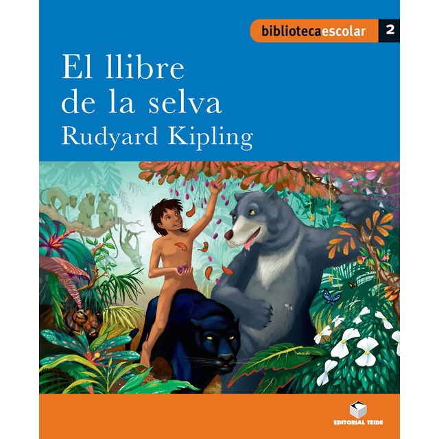 Biblioteca Escolar 002 - El llibre de la selva -Rudyard Kipling- (Tapa blanda)