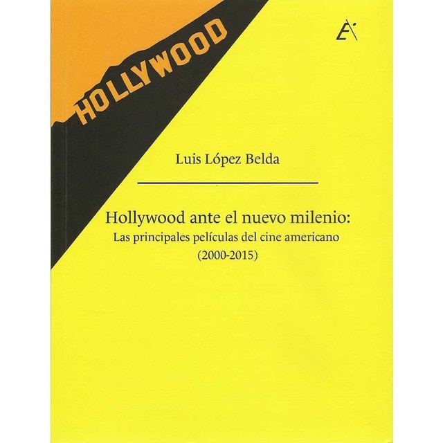 Hollywood ante el nuevo milenio. Las principales p.pdf