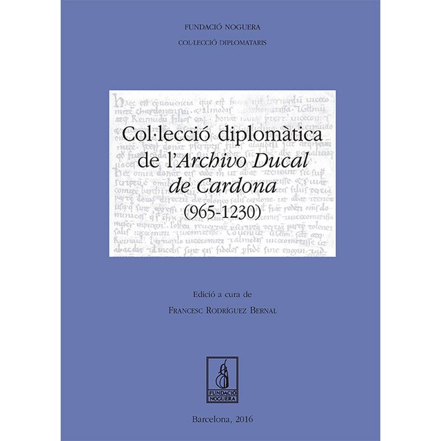 Col·lecció diplomàtica de l'archivo ducal de cardo (Tapa blanda)