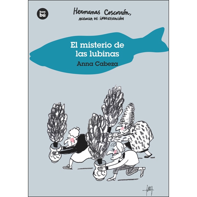 El misterio de las lubinas. Hermanas coscorrón, agencia de investigación.pdf