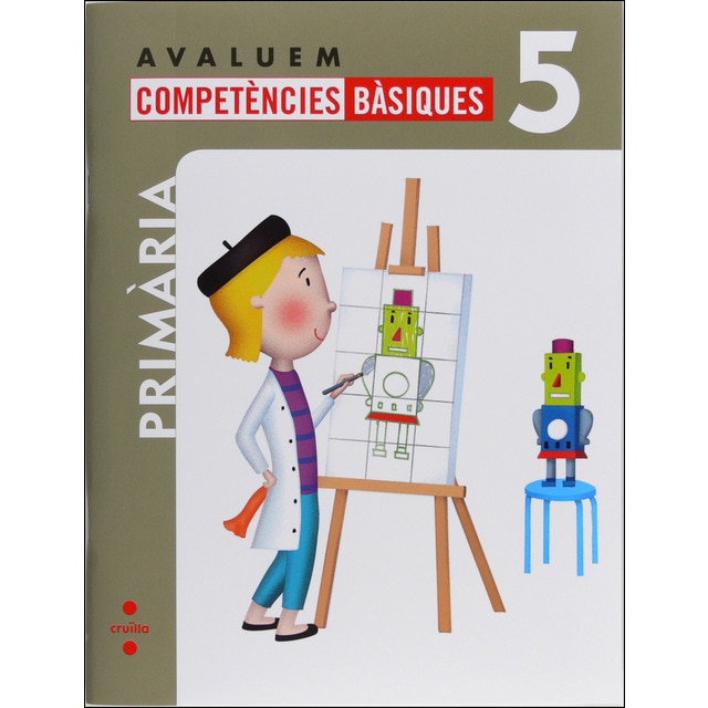 Avaluem competències bàsiques. 5 Primària