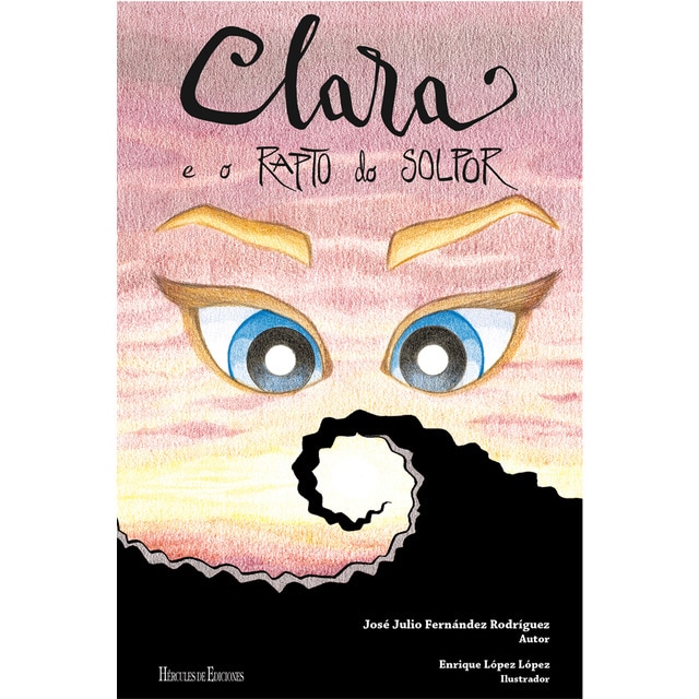 Clara e o rapto do solpor (Tapa dura)