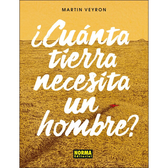 ¿Cuánta tierra necesita un hombre? (Tapa dura)