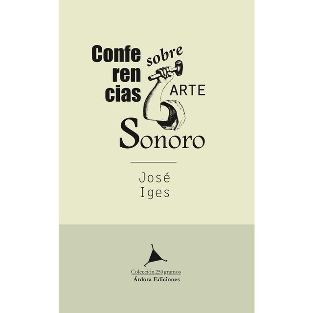 Conferencias sobre arte sonoro (Tapa blanda)
