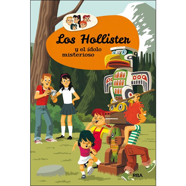 Los hollister 5. Los hollister y el ídolo misterioso. (Tapa dura)