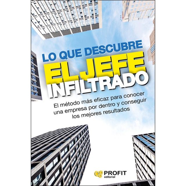 Lo que descubre el jefe infiltrado