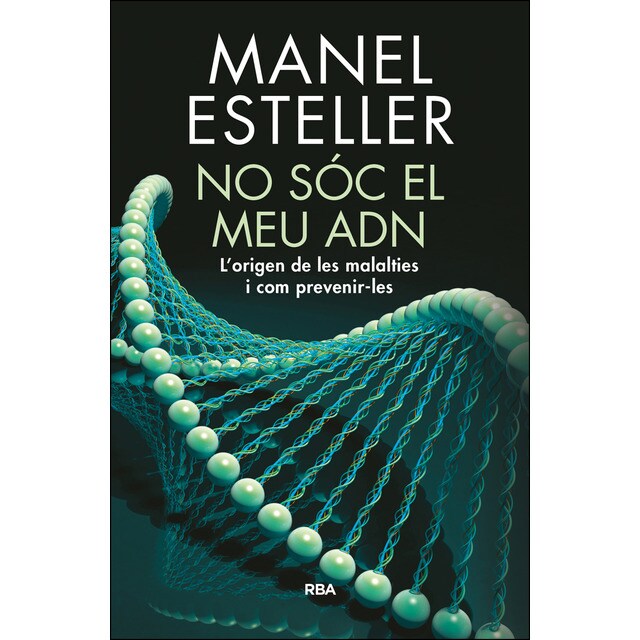 No sóc el meu adn. Lorigen de les malalties i com prevenir-les.pdf