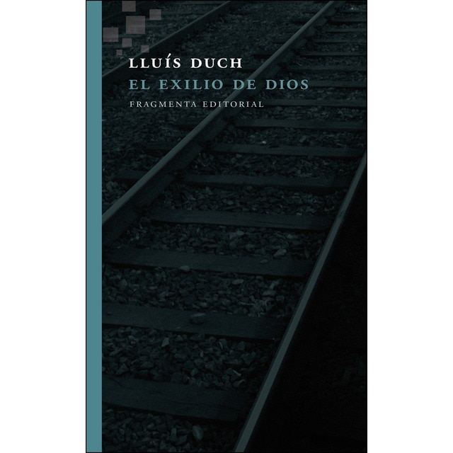 El exilio de Dios (Tapa blanda con solapas)