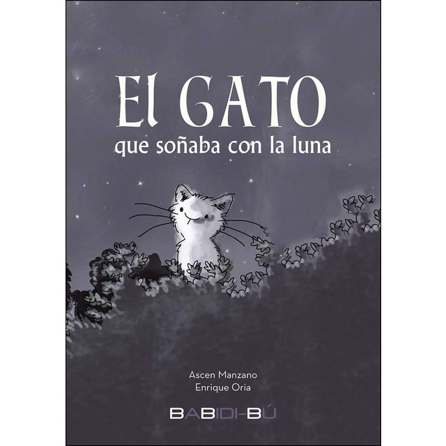 El gato que soñaba con la luna (Tapa blanda)