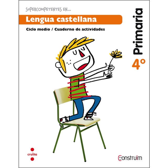 Supercompetents en. Lengua castellana. 4 primaria. Construïm. Cuaderno.pdf