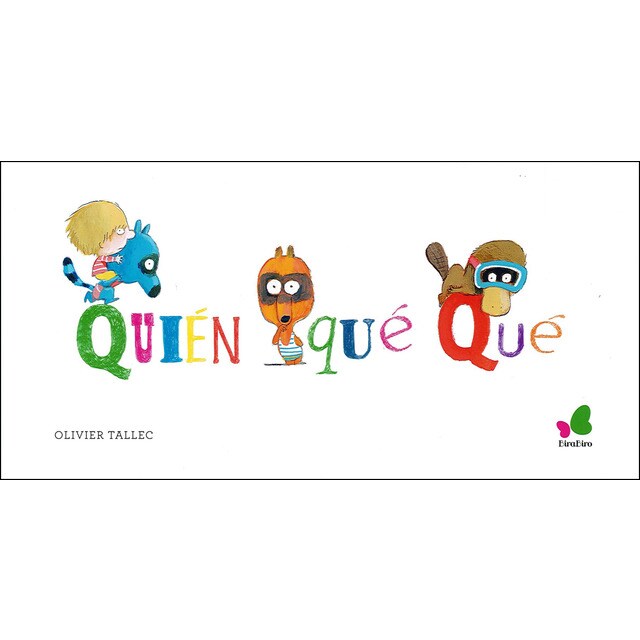 Quién Qué Qué (Tapa dura)