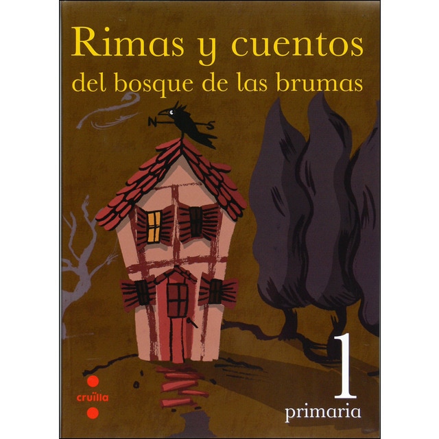 Rimas y cuentos del bosque de las brumas. 1 Primaria (Tapa blanda)