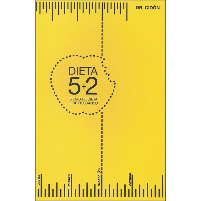 Dieta 5+2: 5 días de dieta y 2 de descanso.pdf