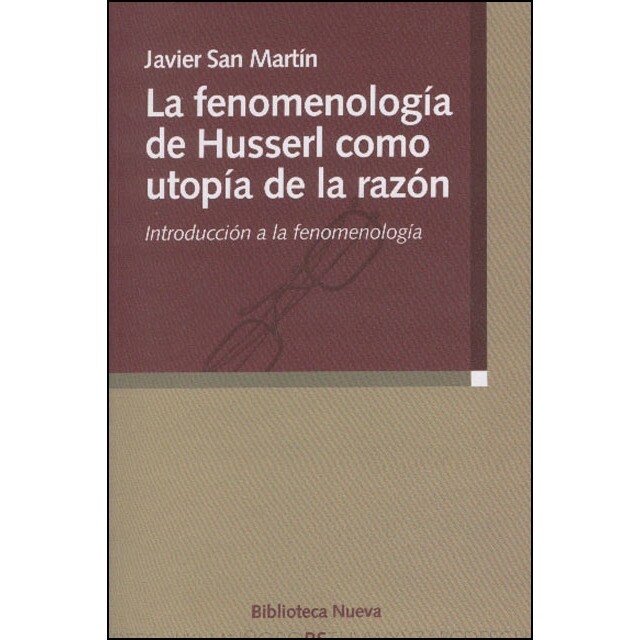La fenomenologia de husserl como utopia de la raz