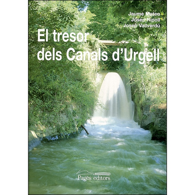El tresor dels canals d'urgell (2a. Edició) (Tapa dura)