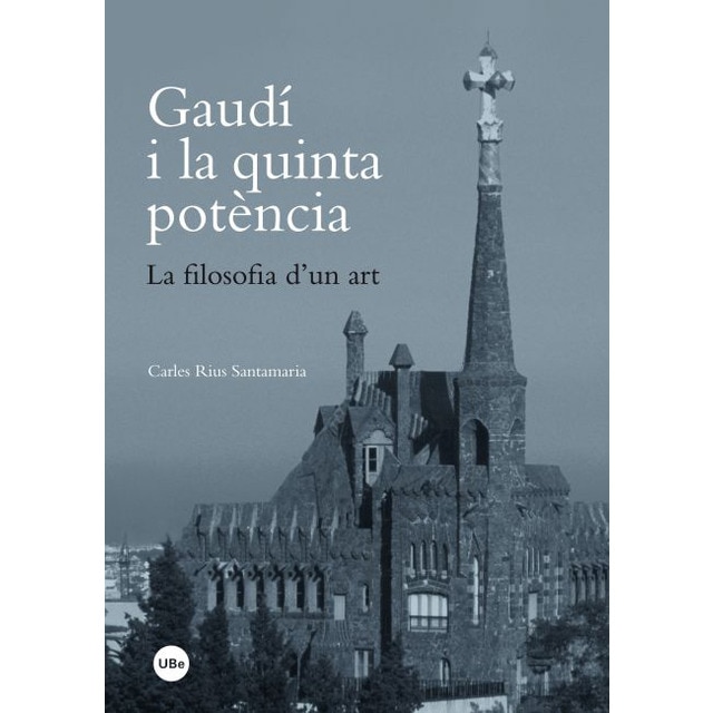 Gaudí i la quinta potència. La filosofia dun art.pdf