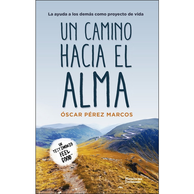 Un camino hacia el alma (Tapa blanda)