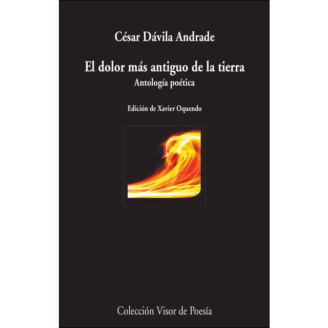 El dolor más antiguo de la tierra: Antología poética.pdf