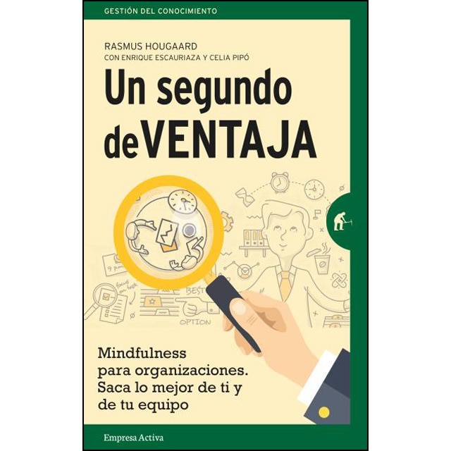 Un segundo de ventaja: Mindfulness práctico para profesionales sin tiempo.pdf