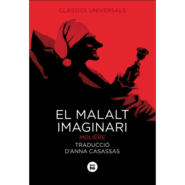 El malalt imaginari (Tapa blanda)