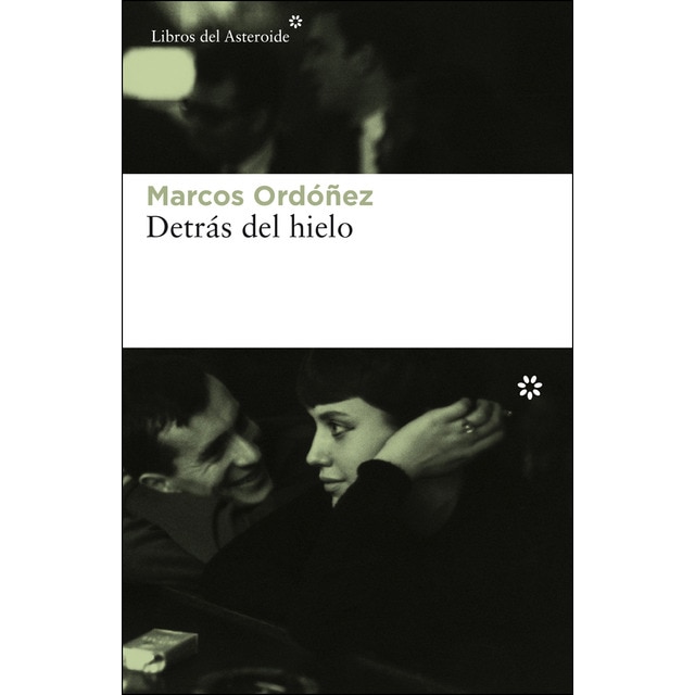Detrás del hielo (Tapa blanda)