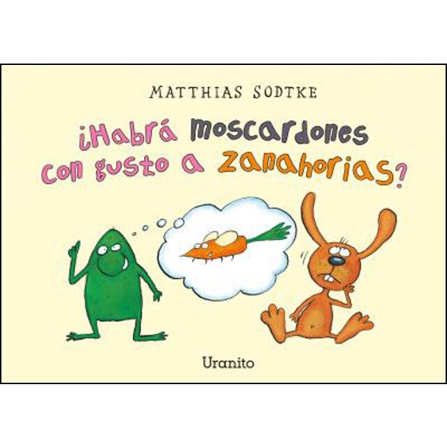 ¿habrá moscardones con gusto a zanahorias?.pdf