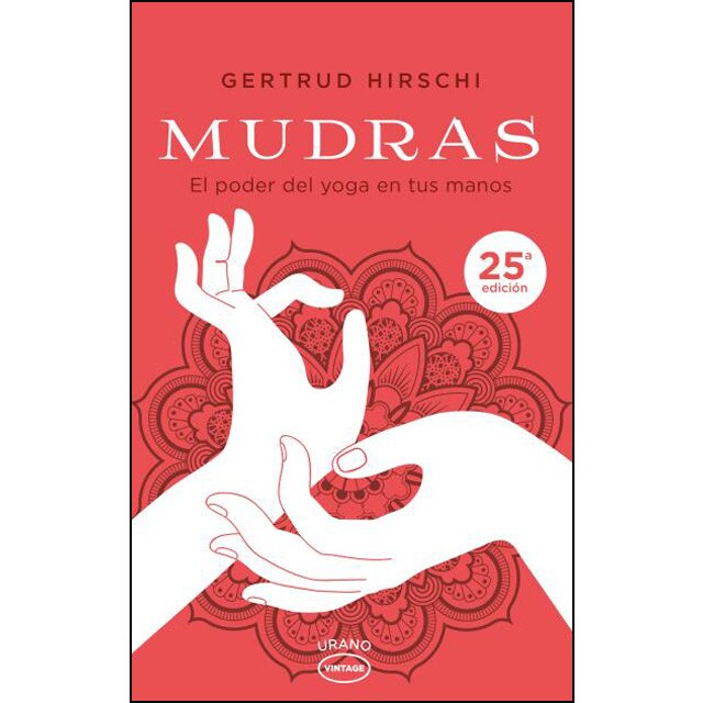 Mudras: El poder del yoga en tus manos.pdf