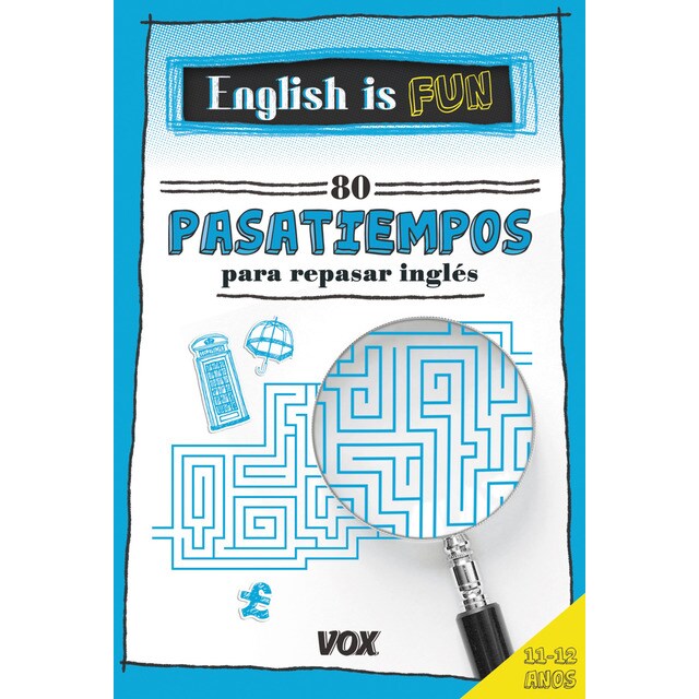 English is fun. 80 pasatiempos para repasar inglés 11-12 años.pdf