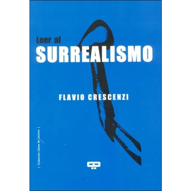 Leer al surrealismo