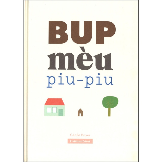 Bup mèu piu-piu (Tapa dura)
