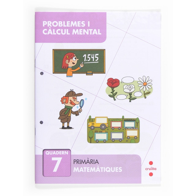 Problemes i càlcul mental 7. Primària