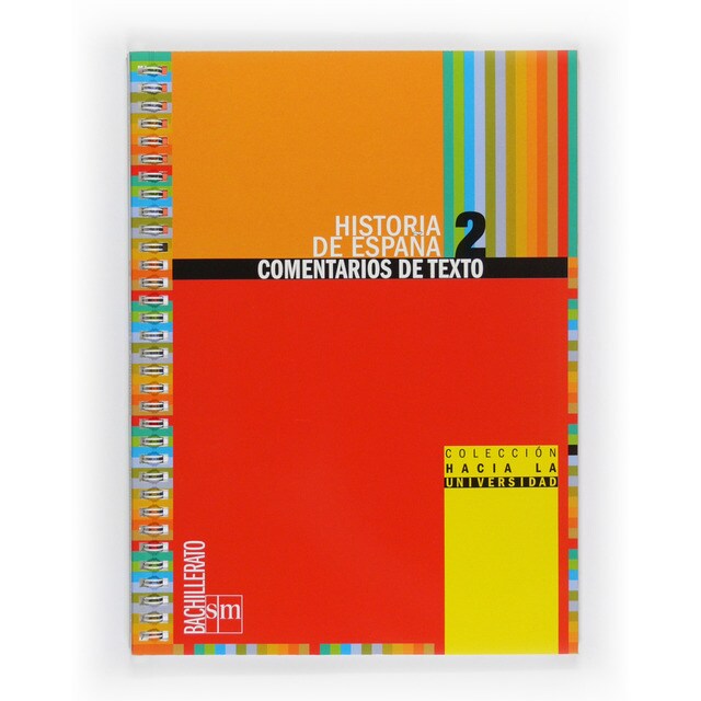 Historia de españa: comentarios de texto. 2 bachillerato.pdf