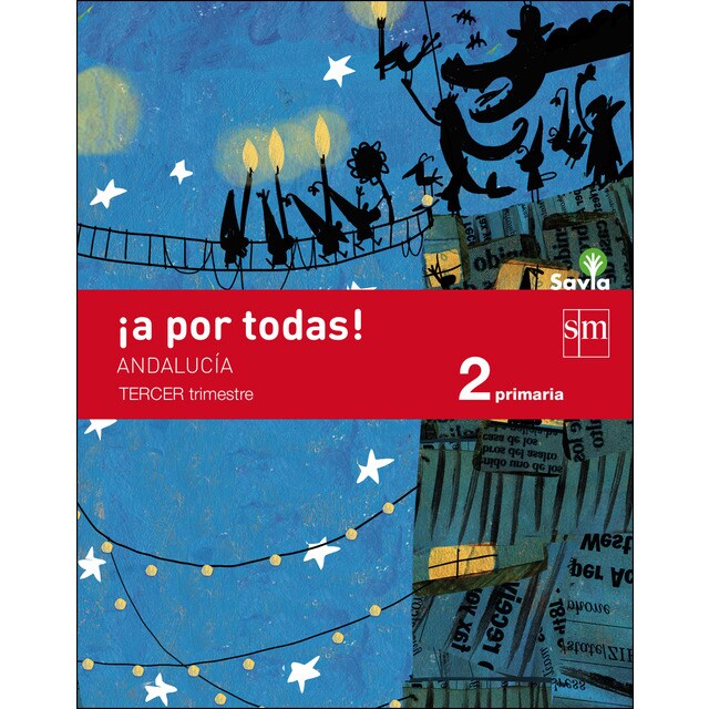 ¡a por todas! 2 primaria, 3 trimestre. Savia. Andalucía.pdf